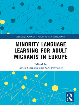cover image of Minority Language Learning for Adult Migrants in Europe